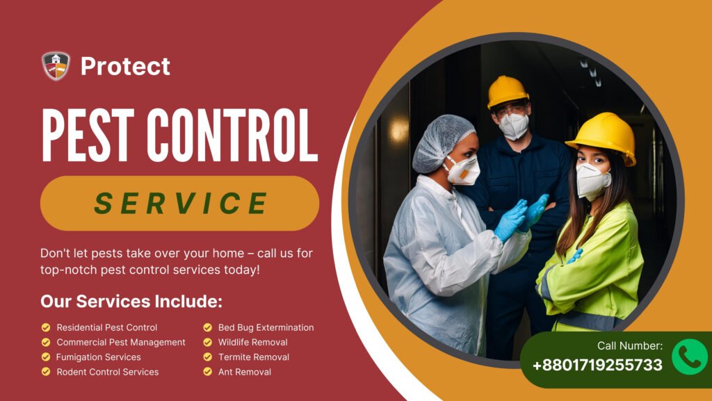 Best Pest control Company Number in Bangladesh, Protect Pest Control Services